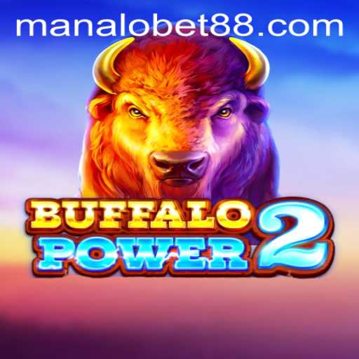 Exploring BuffaloPower2: A Thrilling Gaming Adventure with Manalobet